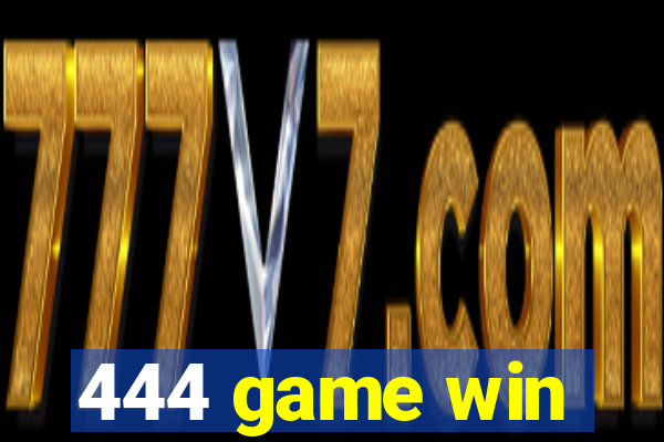 444 game win